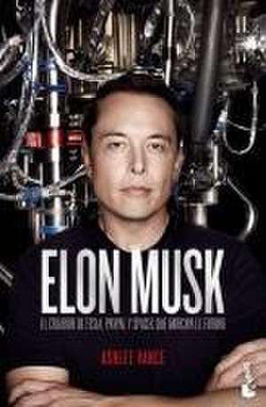 Elon Musk de Ashlee Vance