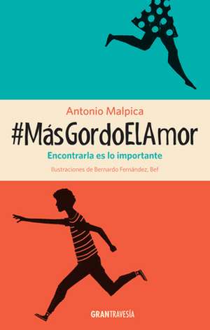 #Masgordoelamor de Antonio Malpica