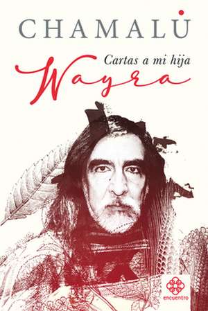 Wayra de Chamalú
