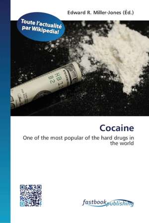 Cocaine de Edward R Miller-Jones