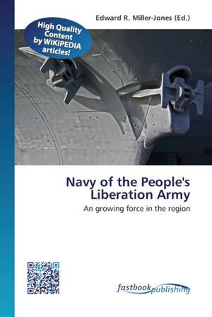 Navy of the People's Liberation Army de Edward R. Miller-Jones