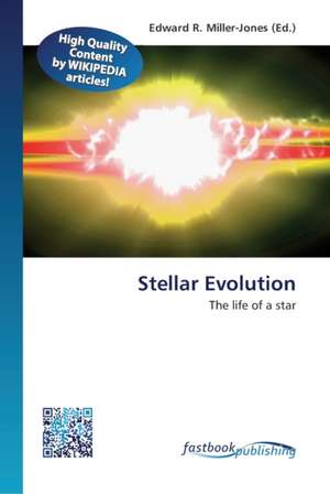 Stellar Evolution de Edward R Miller-Jones