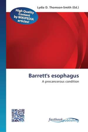 Barrett's esophagus de Lydia D Thomson-Smith