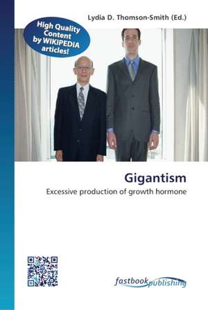 Gigantism de Lydia D. Thomson-Smith