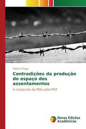 Contradicoes Da Producao Do Espaco DOS Assentamentos: Diego Rivera E Octavio Paz de Roberta Raggi