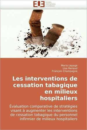 Les Interventions de Cessation Tabagique En Milieux Hospitaliers: Uma Analise Semiotica E Seu Legado Na Cultura Do Videoclipe. de Mario Lepage