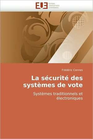 La sécurité des systèmes de vote de Frédéric Connes