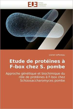 Etude de Proteines A F-Box Chez S. Pombe: Unite D Elevage de Lapins Lapino de Lionel tafforeau