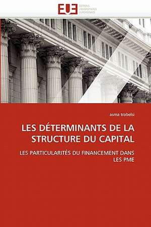 Les Determinants de La Structure Du Capital de asma trabelsi