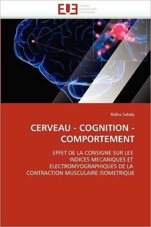 CERVEAU - COGNITION - COMPORTEMENT de Ridha Sahaly