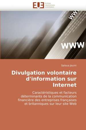 Divulgation volontaire d'information sur Internet de Saloua Jouini