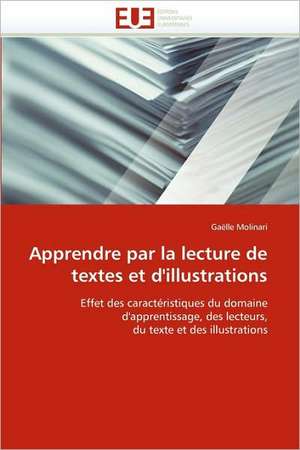 Apprendre par la lecture de textes et d'illustrations de Gaëlle Molinari