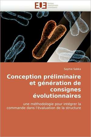 Conception Preliminaire Et Generation de Consignes Evolutionnaires: Netqual de Sophie Sakka