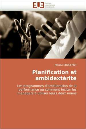 Planification et ambidextérité de Marion SOULEROT