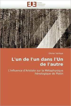 L'Un de L'Un Dans L'Un de L'Autre: de La Diffusion Aux Effets de Olivier Verleye