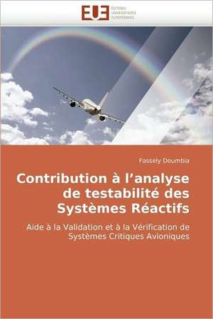 Contribution à l'analyse de testabilité des Systèmes Réactifs de Fassely Doumbia