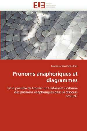 Pronoms anaphoriques et diagrammes de Aránzazu San Ginés Ruiz