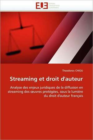 Streaming et droit d'auteur de Theodoros CHIOU