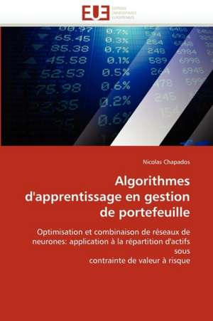 Algorithmes d'apprentissage en gestion de portefeuille de Nicolas Chapados