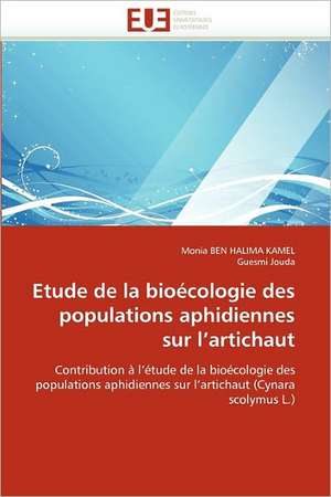 Etude de la bioécologie des populations aphidiennes sur l'artichaut de Monia BEN HALIMA KAMEL