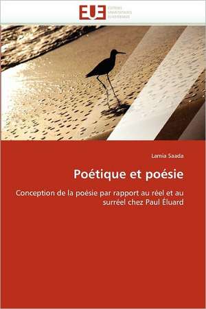 Poétique et poésie de Lamia Saada