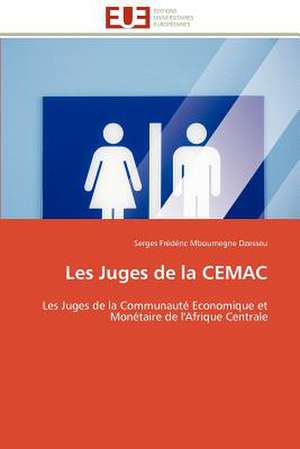 Les Juges de La Cemac