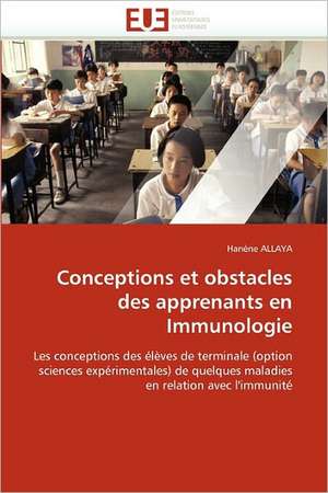 Conceptions et obstacles des apprenants en Immunologie de Hanène ALLAYA