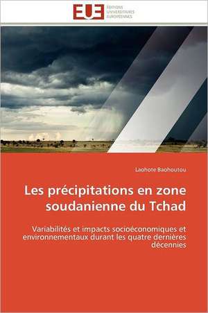 Les Precipitations En Zone Soudanienne Du Tchad de Laohote Baohoutou