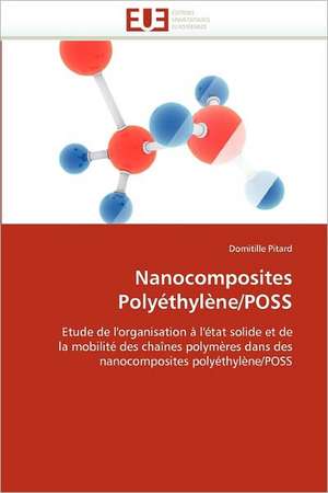 Nanocomposites Polyethylene/Poss: Etude Des Dunes Du Sud-Ouest Marocain de Domitille Pitard