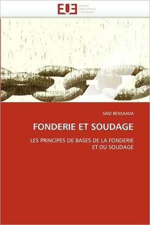 Fonderie Et Soudage de SAID BENSAADA