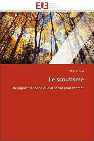 Le Scoutisme: Impact D'Une Hospitalisation de Alain Chiesa