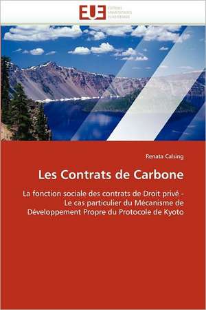 Les Contrats de Carbone de Renata Calsing