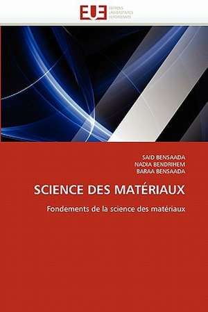 Science Des Materiaux de SAID BENSAADA