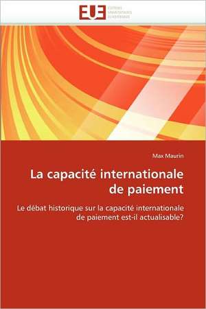 La capacité internationale de paiement de Max Maurin