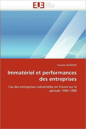 Immatériel et performances des entreprises de Yassine LOUZZANI