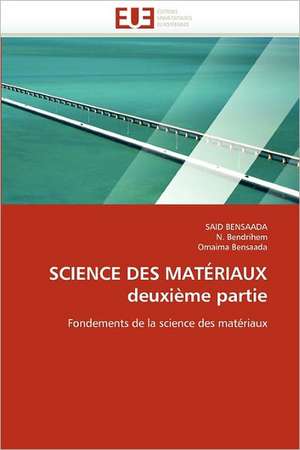 Science Des Materiaux Deuxieme Partie: Piliers de La Fertilite Feminine de SAID BENSAADA