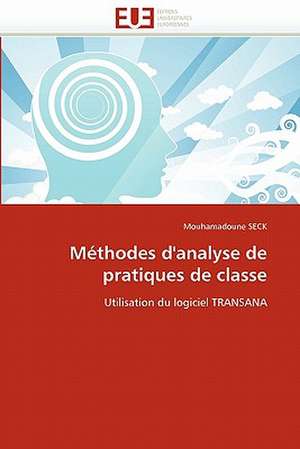 Méthodes d'analyse de pratiques de classe de Mouhamadoune Seck