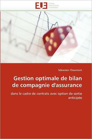 Gestion optimale de bilan de compagnie d'assurance de Sébastien Chaumont