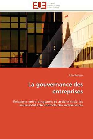 La Gouvernance Des Entreprises