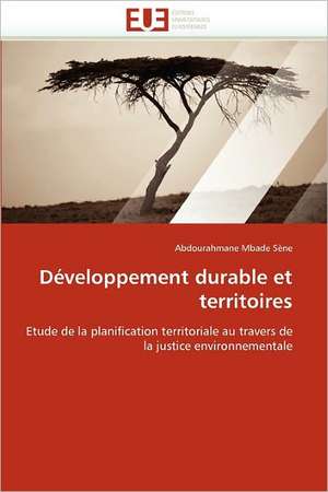 Développement durable et territoires de Abdourahmane Mbade Sène