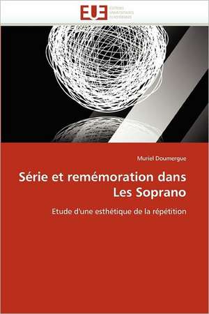 Série et remémoration dans Les Soprano de Muriel Doumergue