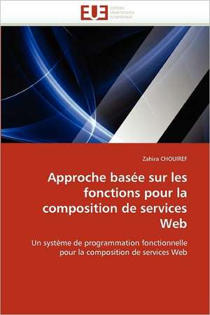 Approche Basee Sur Les Fonctions Pour La Composition de Services Web