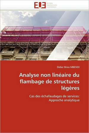 Analyse Non Lineaire Du Flambage de Structures Legeres: Une Etude Econometrique de Didier Brice MBENDI