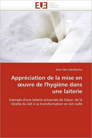 Appréciation de la mise en ¿uvre de l'hygiène dans une laiterie de Doris Nko Sadi Biatcho