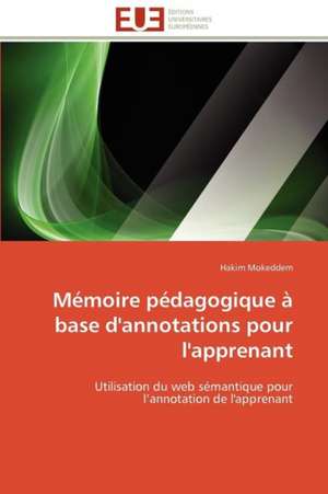 Memoire Pedagogique a Base D'Annotations Pour L'Apprenant