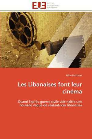 Les Libanaises Font Leur Cinema