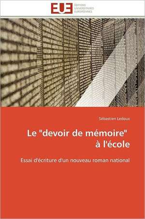 Le "Devoir de Memoire" A L'Ecole