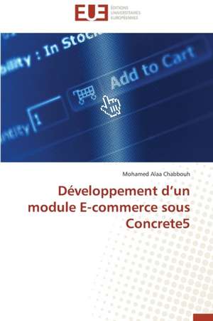 Developpement D Un Module E-Commerce Sous Concrete5: Un Indice Multicritere de Mohamed Alaa Chabbouh