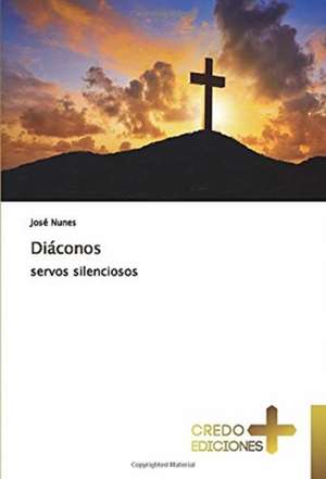 Diáconos de José Nunes
