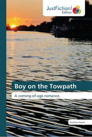 Boy on the Towpath de Andrew Foote